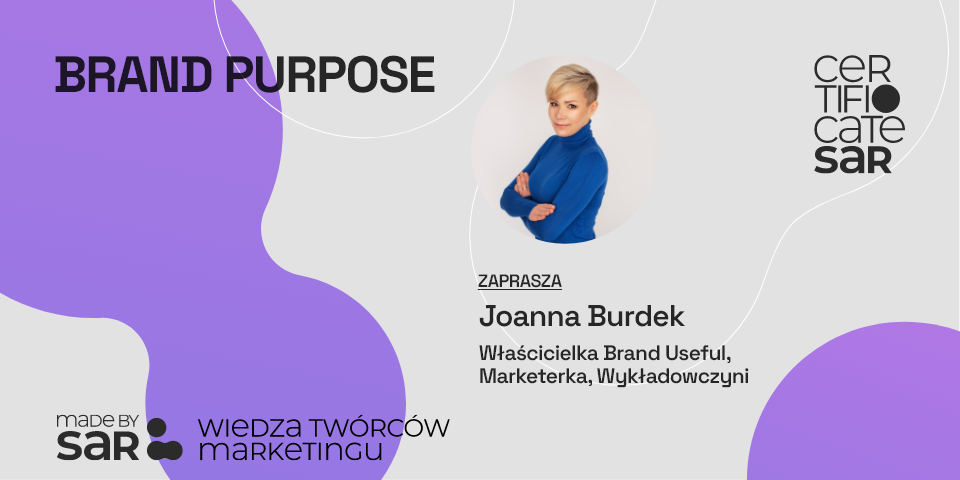 brand purpose - Joanna Burdek